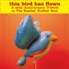This Bird Has Flown Podcast
