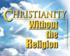Christianity Without the Religion
