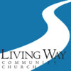 Living Way Community Church Sermon Podcast