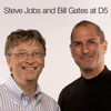 Steve Jobs and Bill Gates at D5 Conference