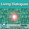 Living Dialogues: Thought-Leaders in Transforming Ourselves and Our Global Community with Duncan Campbell, Visionary Conversati