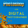Photoshop For Digital Photographers