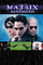The Matrix: Revisited