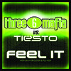 Feel It (Three 6 Mafia vs. Tiesto) [with Sean Kingston & Flo Rida] artwork
