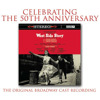 West Side Story (Original Broadway Cast, and Additional Recordings 1949-51)