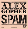 Spam - EP, Alex Gopher