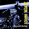 Riding with the King, John Hiatt
