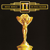 In Full Bloom, Rose Royce