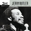20th Century Masters - The Millennium Collection: The Best of Jerry Butler, Jerry Butler