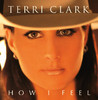 How I Feel, Terri Clark