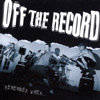 Remember When, Off the Record