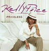 Priceless, Kelly Price