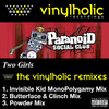 Two Girls (The Vinylholic Remixes) - EP, Paranoid Social Club