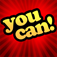 You Can Do it!