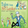 Tales from Sri Lanka Folk and History