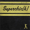 Last One Picked, Superchick
