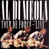 Tour de Force (Live), Al di Meola