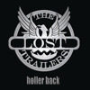 Holler Back, The Lost Trailers