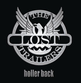 Holler Back, The Lost Trailers