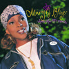 What's the 411?, Mary J. Blige