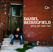 Gotta Get Thru This, Daniel Bedingfield
