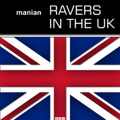 Ravers In the UK - EP, Manian