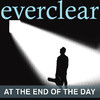 At the End of the Day (Radio Mix) - Single, Everclear