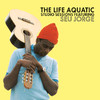 The Life Aquatic - Studio Sessions featuring Seu Jorge, Seu Jorge