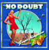 Tragic Kingdom, No Doubt
