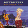 Representing the Mambo, Little Feat