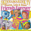 Friends Forever, Sharon, Lois & Bram