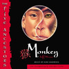 Jeff Stone, The Five Ancestors: Monkey (Unabridged)