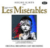 Les Misérables Highlights, Les Misérables