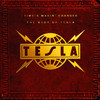 Time's Makin' Changes - The Best of Tesla, Tesla