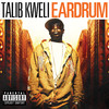 Eardrum, Talib Kweli