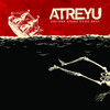 Lead Sails Paper Anchor, Atreyu