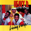 Living Large, Heavy D & The Boyz