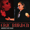 Greatest Hits Alive, Eric Burdon