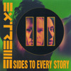 III Sides to Every Story, Extreme