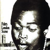 London Scene, Fela Kuti
