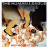 Reproduction, The Human League