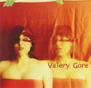 Valery Gore, Valery Gore