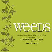 Weeds - Instrumentals from the Series, Vol. 1, Brandon Jay