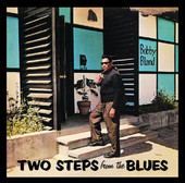 Two Steps from the Blues (Bonus Tracks), Bobby 
