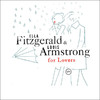 Ella & Louis for Lovers, Ella Fitzgerald