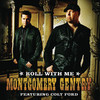 Roll With Me (feat. Colt Ford) - Single, Montgomery Gentry