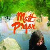 Confidence Man, Matt Pryor