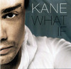 What If, Kane