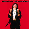 Melissa Etheridge, Melissa Etheridge
