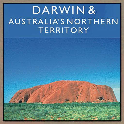 Darwin & Australia's Northern Territory - Travel Adventures